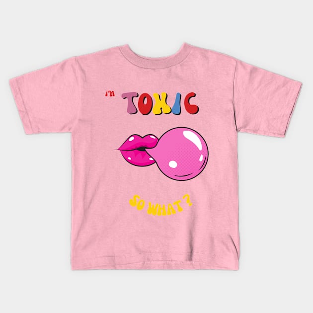 Toxic Woman Kids T-Shirt by SibilinoWinkel